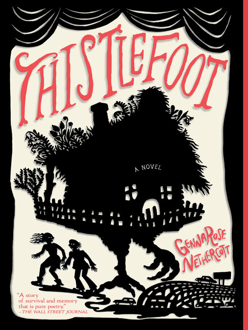 Title details for Thistlefoot by GennaRose Nethercott - Available